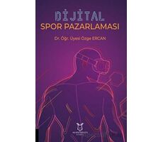 Dijital Spor Pazarlaması - Özge Ercan - Akademisyen Kitabevi