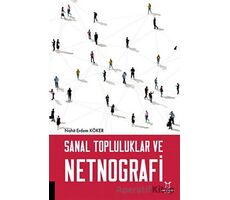 Sanal Topluluklar ve Netnografi - Nahit Erdem Köker - Akademisyen Kitabevi