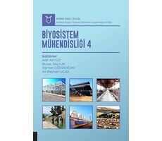 Biyosistem Mühendisliği IV - Aybak 2022 Eylül - Kolektif - Akademisyen Kitabevi