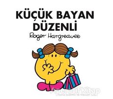 Küçük Bayan Düzenli - Roger Hargreaves - Doğan Egmont Yayıncılık