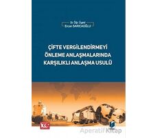 Çifte Vergilendirmeyi Önleme Anlaşmalarında Karşılıklı Anlaşma Usulü