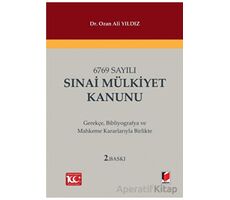6769 Sayılı Sınai Mülkiyet Kanunu - Ozan Ali Yıldız - Adalet Yayınevi