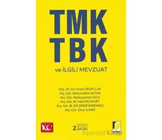 TMK TBK ve İlgili Mevzuat - Kolektif - Adalet Yayınevi