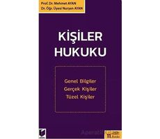 Kişiler Hukuku - Nurşen Ayan - Adalet Yayınevi