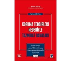 Açıklamalı İçtihatlı Koruma Tedbirleri Nedeniyle Tazminat Davaları - Mehmet Taştan - Adalet Yayınevi