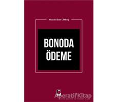 Bonoda Ödeme - Mustafa Eser Cinbaş - Adalet Yayınevi