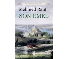 Son Emel - Mehmed Rauf - Dorlion Yayınları