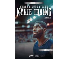 Kyrie Irving - Kurnaz Şutör Gard - Ada Gökce - Gece Kitaplığı