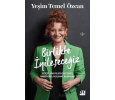 Birlikte İyileşeceğiz - Yeşim Temel Özcan - Doğan Kitap