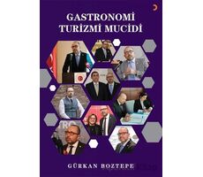 Gastronomi Turizmi Mucidi - Gürkan Boztepe - Cinius Yayınları