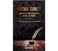 Fatiha Suresi Tefsiri - Faruk Abdulmecid es-Samarrai - Beka Yayınları