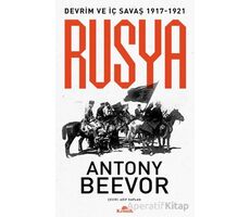 Rusya Devrim ve İç Savaş (1917-1921) - Antony Beevor - Kronik Kitap