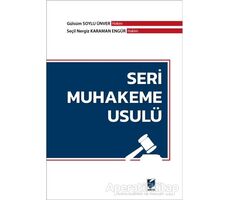 Seri Muhakeme Usulü - Seçil Nergiz Karaman Engür - Adalet Yayınevi