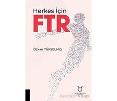 Herkes İçin Fizik Tedavi - Özkan Yükselmiş - Akademisyen Kitabevi