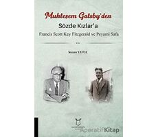 Sözde Kızlar’a - Muhteşem Gatsby’den - Suzan Yavuz - Akademisyen Kitabevi