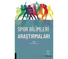 Spor Bilimleri Araştırmaları - Süleyman Gönülateş - Akademisyen Kitabevi