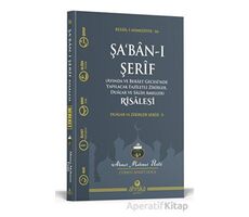 Şaban-ı Şerif Risalesi - Ahmet Mahmut Ünlü - Ahıska Yayınevi