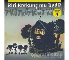 Biri Korkunç Mu Dedi? - Teo’nun Hayatı 3 - Kemal Gökhan - Mandolin Yayınları