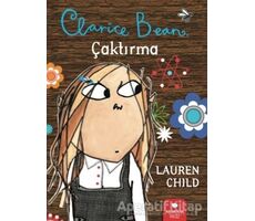 Clarice Bean - Çaktırma - Lauren Child - Redhouse Kidz Yayınları
