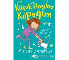 Küçük Haylaz Köpeğim 2: Hayta’nın Yeni Numaraları - Holly Webb - Pegasus Çocuk Yayınları