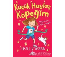 Hayta’nın Oyun Vakti - Küçük Haylaz Köpeğim 3 - Holly Webb - Pegasus Yayınları