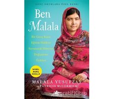 Ben Malala (Genç Okurlara Özel Baskı) - Patricia McCormick - Pegasus Yayınları