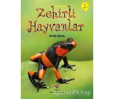 İlk Okuma - Zehirli Hayvanlar - Emily Bone - TÜBİTAK Yayınları