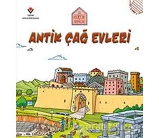 Antik Çağ Evleri - Küçük Mimarlar - Saranne Taylor - TÜBİTAK Yayınları