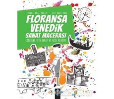 Floransa - Venedik Sanat Macerası - Alp Gani Oral - Pötikare Yayıncılık