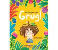 Küçük Mağara Adamı Grug! - Rafa Ordonez - Okuyan Koala