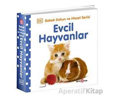 Evcil Hayvanlar / 0-2 Yaş Bebek Dokun Hisset - Kolektif - Beta Kids