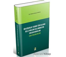 Bir Güvenlik Tedbiri Türü Olarak Belli Hakları Kullanmaktan Yoksun Bırakılma (Hak Yoksunlukları)