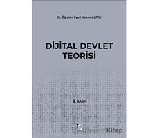 Dijital Devlet Teorisi - Mehmet Çatlı - Adalet Yayınevi