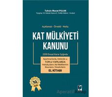 Kat Mülkiyeti Kanunu El Kitabı - T. Murat Pulak - Adalet Yayınevi