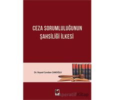 Ceza Sorumluluğunun Şahsiliği İlkesi - Veysel Candan Canoğlu - Adalet Yayınevi