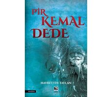 Pir Kemal Dede - Hayrettin Taylan - Çınaraltı Yayınları