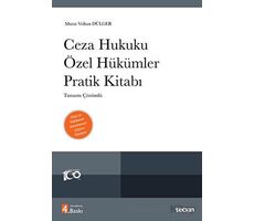 Ceza Hukuku Özel Hükümler Pratik Kitabı - Murat Volkan Dülger - Adalet Yayınevi