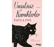 Umutsuz Karakterler - Paula Fox - Can Yayınları