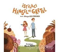 İstilacı Hansel ve Gretel - Akasya Asıltürkmen - Mandolin Yayınları