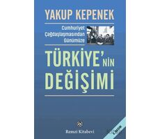Türkiyenin Değişimi - Yakup Kepenek - Remzi Kitabevi