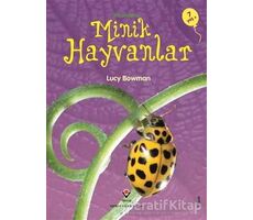 İlk Okuma - Minik Hayvanlar - Lucy Bowman - TÜBİTAK Yayınları