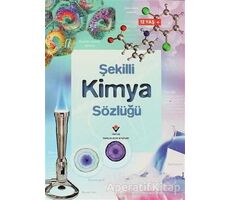 Şekilli Kimya Sözlüğü - Chris Oxlade - TÜBİTAK Yayınları