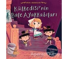 Külkedisinin Bale Ayakkabıları - Masal Arkadaşları - Sue Nicholson - Pogo Çocuk