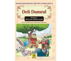 Deli Dumrul - Samed Behrengi - Rönesans Yayınları
