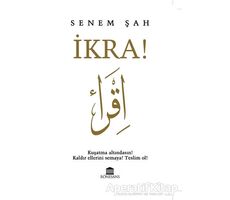 İkra! - Senem Şah - Rönesans Yayınları