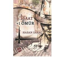 13 Saat + 1 Ömür - Hasan Saraç - Rönesans Yayınları