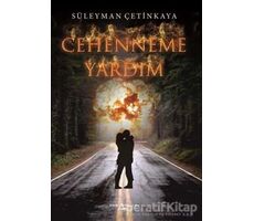 Cehenneme Yardım - Süleyman Çetinkaya - Sokak Kitapları Yayınları