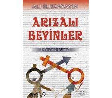 Arızalı Beyinler - Ali İlhansayın - Sokak Kitapları Yayınları