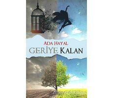 Geriye Kalan - Ada Hayal - Sokak Kitapları Yayınları