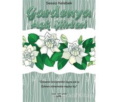 Gardenya - Aşk Şiirleri - Sessiz Kelebek - Sokak Kitapları Yayınları